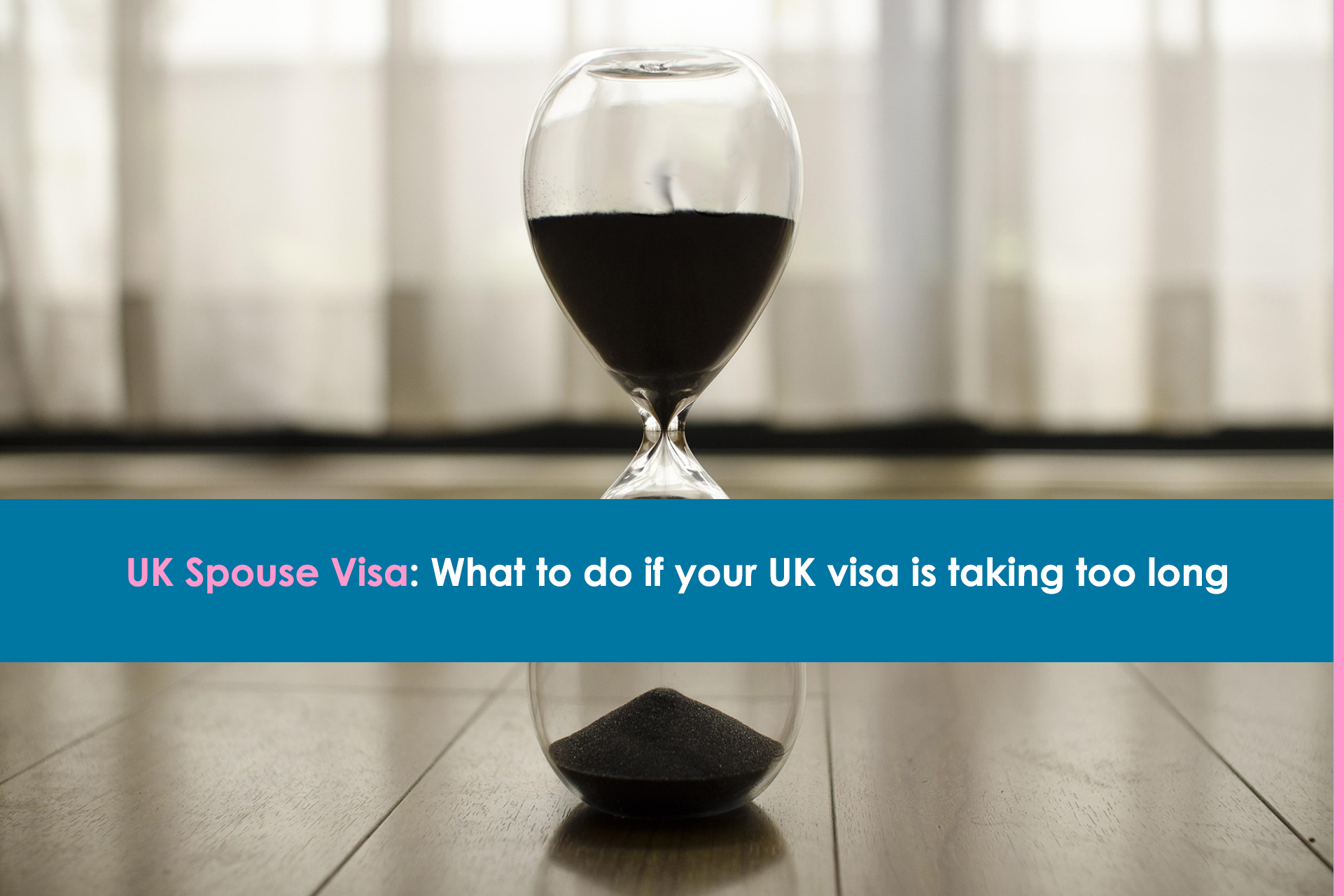 What-to-do-if-your-UK-visa-is-taking-too-long