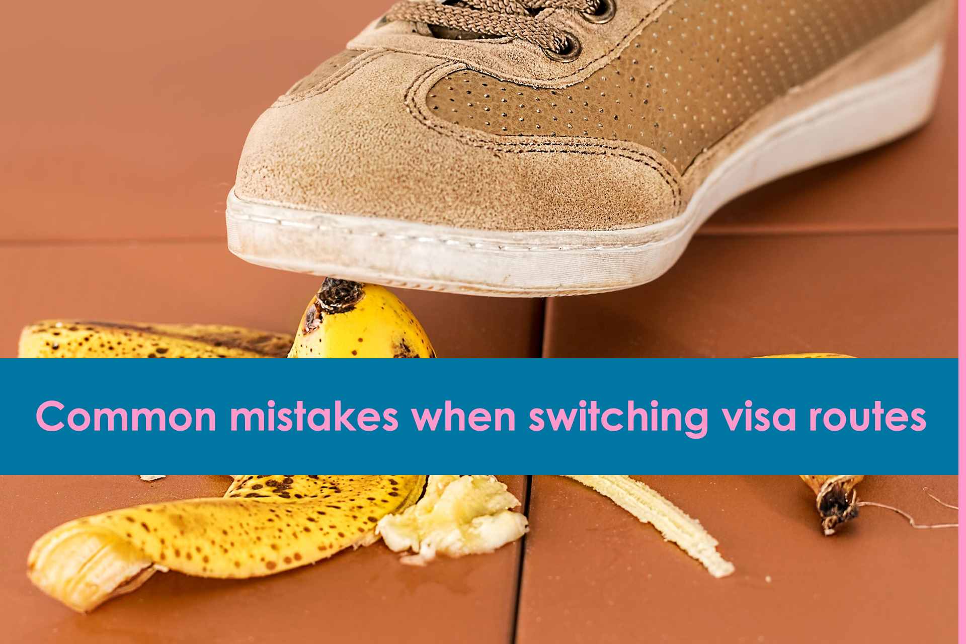Common-mistakes-when-switching-visa-routes