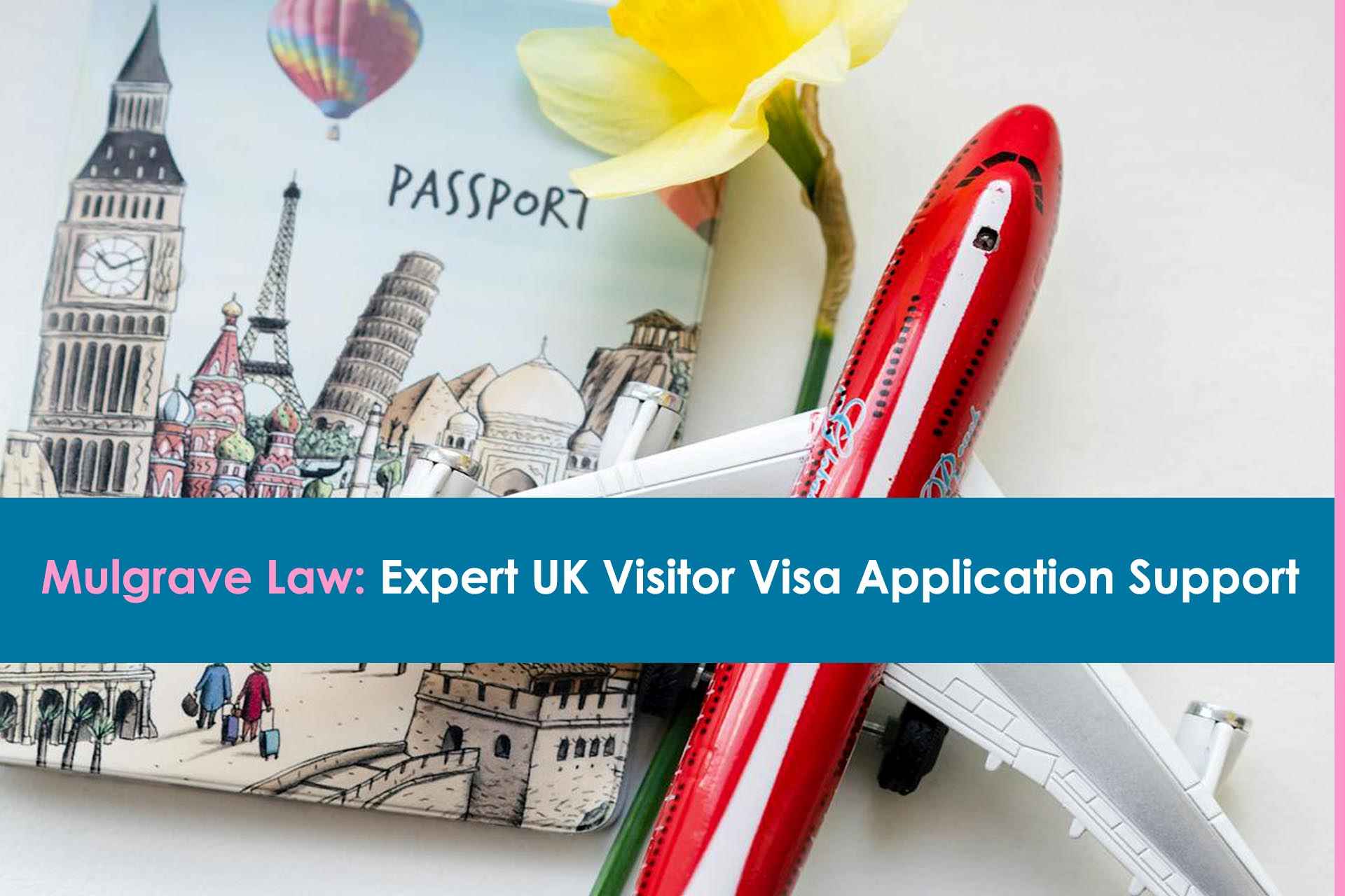 mulgrave-law-expert-uk-visitor-visa-application-support