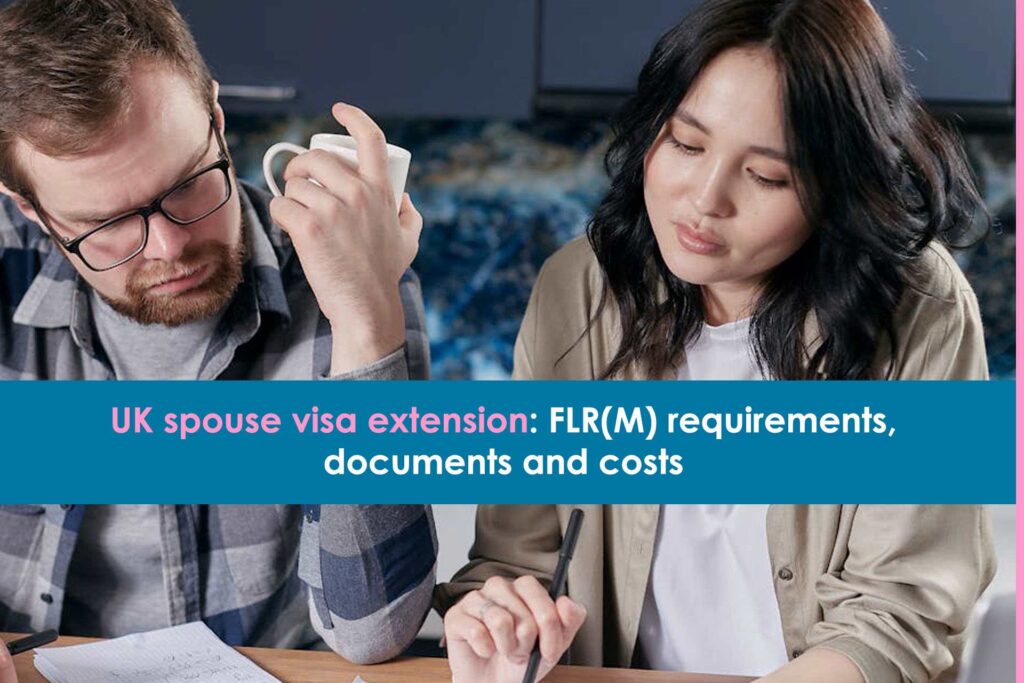 UK-spouse-visa-extension-FLRM-requirements