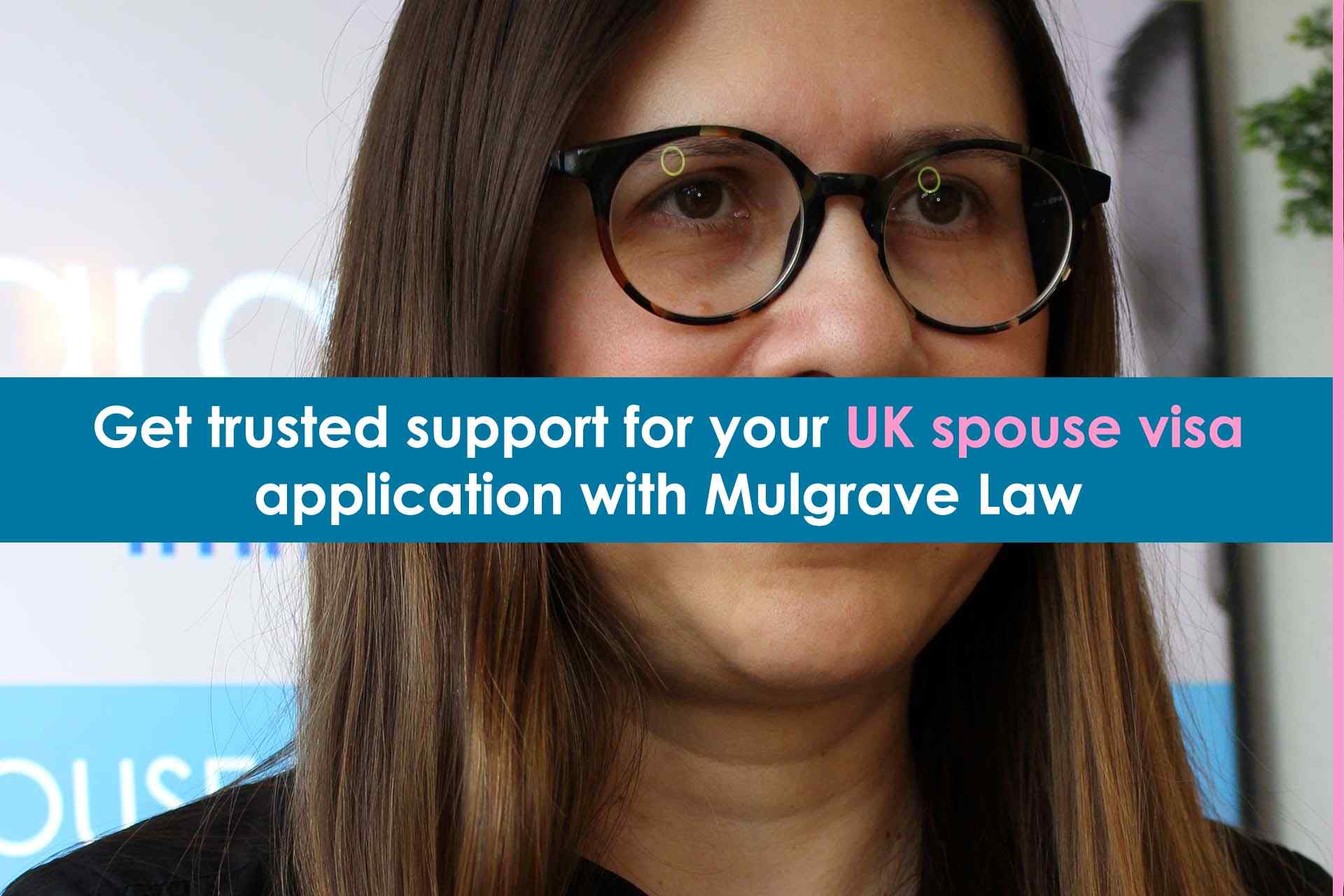 get-trusted-support-for-your-uk-spouse-visa
